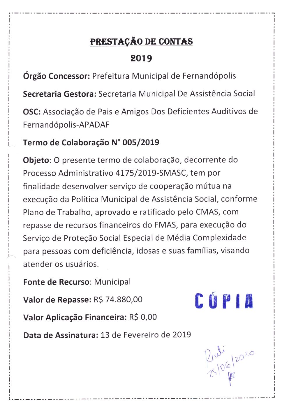 Página 1 de Prestação de Contas Final da Parceria — Média Complexidade — Termo de Colaboração nº 005/2019
